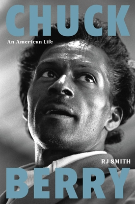 Chuck Berry: An American Life 0306921634 Book Cover