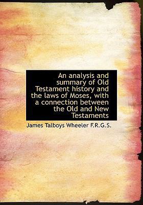 An Analysis and Summary of Old Testament Histor... 1115871757 Book Cover