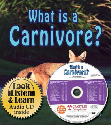 What Is a Carnivore? [With CD (Audio)] 0778776638 Book Cover