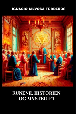 Runene, historien og mysteriet [Norwegian] B0DL2C38FK Book Cover
