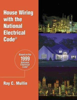 House Wiring with the NEC 0827383509 Book Cover