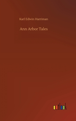 Ann Arbor Tales 3752389931 Book Cover