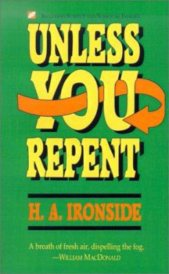 Unless You Repent 1882701070 Book Cover