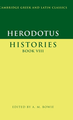 Herodotus: Histories Book VIII 0521573289 Book Cover