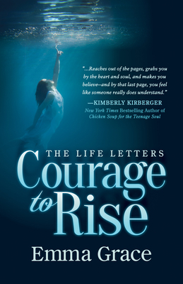 The Life Letters, Courage to Rise 1642790036 Book Cover