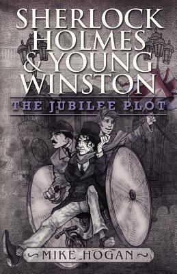 Sherlock Holmes and Young Winston: The Jubilee ... 1780923252 Book Cover