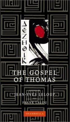 The Gospel of Thomas 1590300424 Book Cover