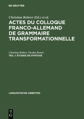Actes du Colloque Franco-Allemand de Grammaire ... [French] 3484102055 Book Cover