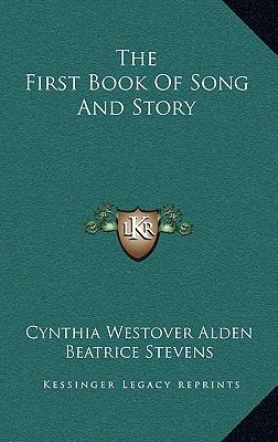 The First Book Of Song And Story 1163694347 Book Cover