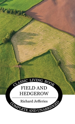 Field and Hedgerow 1922619469 Book Cover