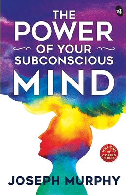 The Power of Your Subconscious Mind 8194790832 Book Cover