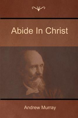 Abide In Christ 1618952161 Book Cover