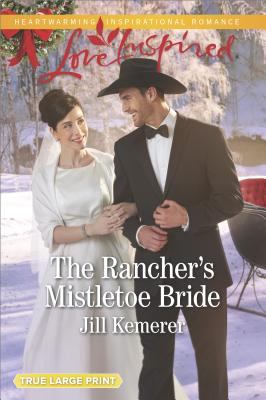 The Rancher's Mistletoe Bride (Wyoming Cowboys, 1) 0373214391 Book Cover