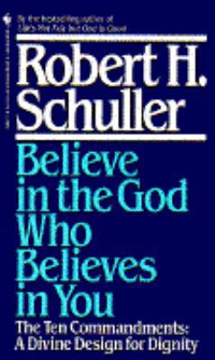 Believe in the God Who Believes in You 0553288679 Book Cover
