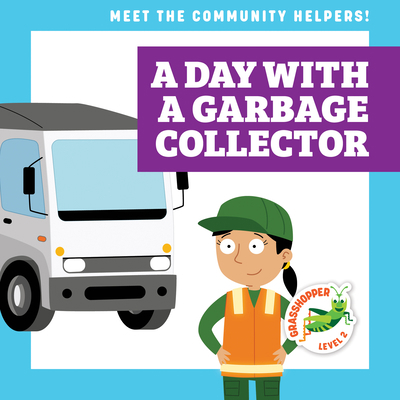 A Day with a Garbage Collector 1636903290 Book Cover