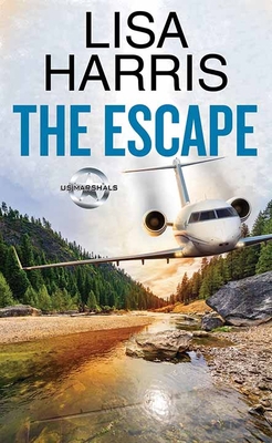 The Escape: U. S. Marshals [Large Print] 1643588389 Book Cover