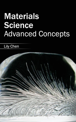 Materials Science: Advanced Concepts 1632383144 Book Cover