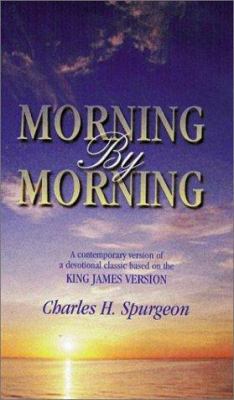 Morning by Morning: A Contemporary Version of a... 1565631110 Book Cover