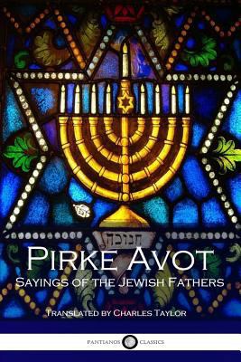 Pirke Avot: Sayings of the Jewish Fathers 1537634313 Book Cover