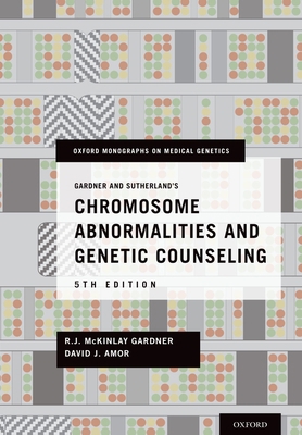 Gardner and Sutherland's Chromosome Abnormaliti... 0199329001 Book Cover