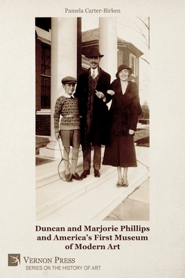 Duncan and Marjorie Phillips and America's Firs... 1648893279 Book Cover