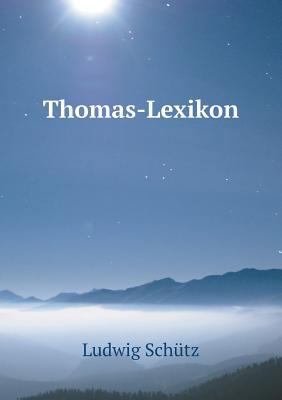 Thomas-Lexikon [German] 5519101302 Book Cover