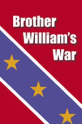 Brother William's War 0977489205 Book Cover