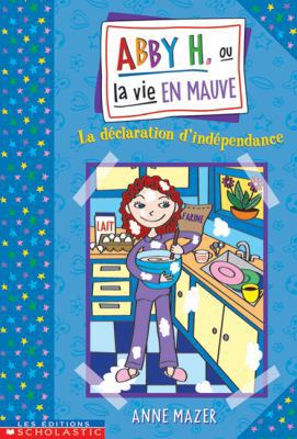 La D?claration d'Ind?pendance [French] 0439970261 Book Cover