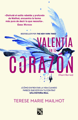 Valentía En El Corazón [Spanish] 6070760077 Book Cover