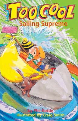 Sailing Supremo - TooCool Series 0779132904 Book Cover