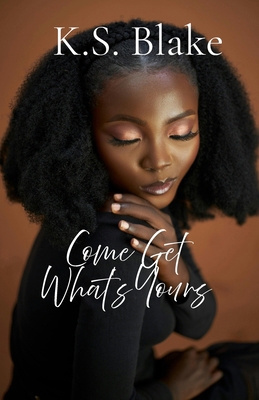 Come Get What's Yours B0FCR5M7RD Book Cover