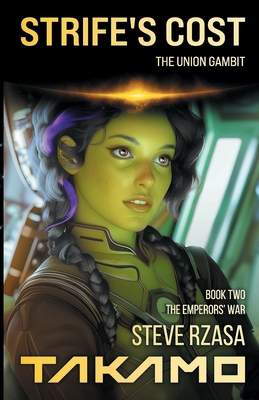 Strife's Cost: The Union Gambit 1647090164 Book Cover
