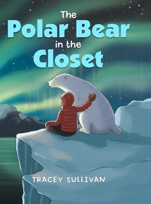 The Polar Bear in the Closet 1716438837 Book Cover