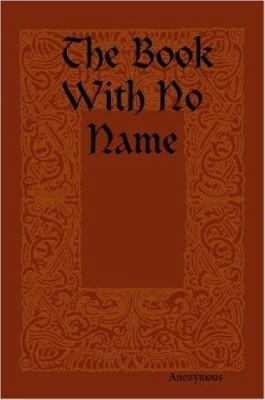 The Book With No Name 1847280463 Book Cover