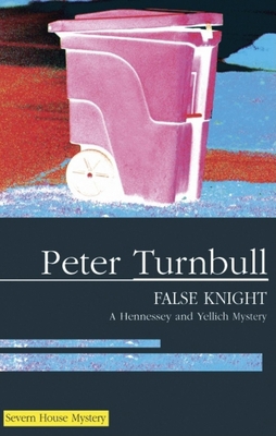 False Knight (Hennessey and Yellich, 13) [Large Print] 072787652X Book Cover