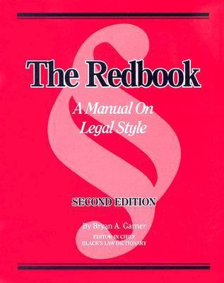 The Redbook: A Manual on Legal Style B0095GYGTQ Book Cover