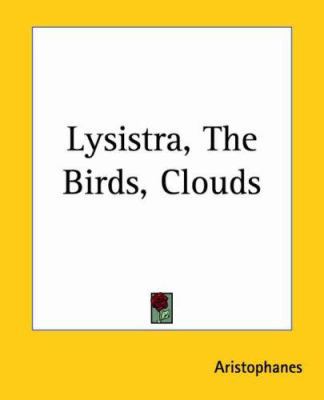 Lysistra, The Birds, Clouds 1419131818 Book Cover