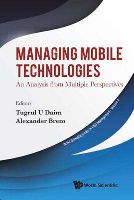 Managing Mobile Technologies 9813278153 Book Cover