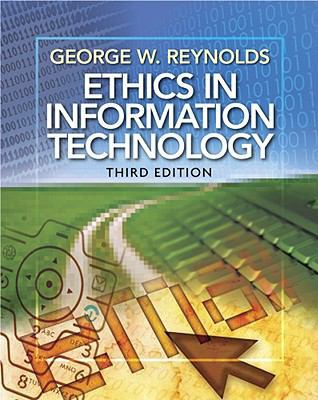 Ethics in Information Technology 053874622X Book Cover