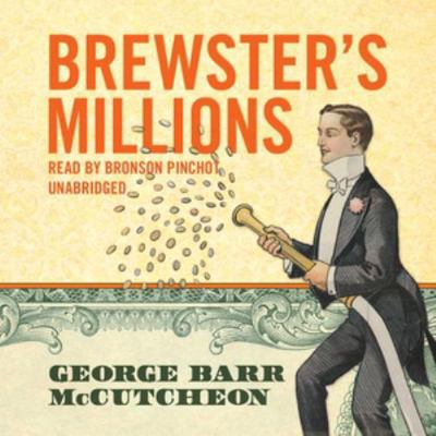 Brewster's Millions 1441764453 Book Cover