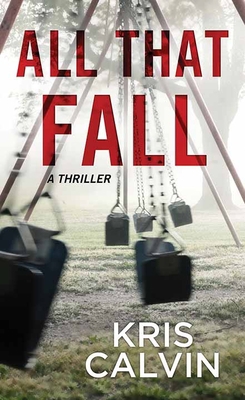 All That Fall [Large Print] 1643589687 Book Cover