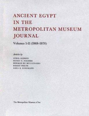 Ancient Egypt in the Metropolitan Museum Journa... 0300085680 Book Cover