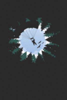Paragliding Forest Silhouette: Paragliding Notebook, Graph Paper (6" x 9" - 120 pages) ~ Sports And Recreations Themed Notebook for Daily Journal, Diary, and Gift