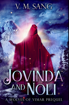 Jovinda and Noli: Premium Hardcover Edition 1034257625 Book Cover