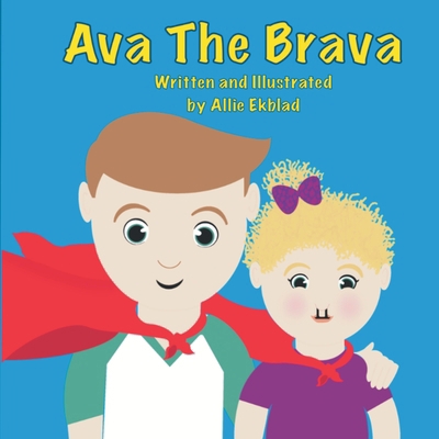 Ava The Brava B0DJC6M8N1 Book Cover