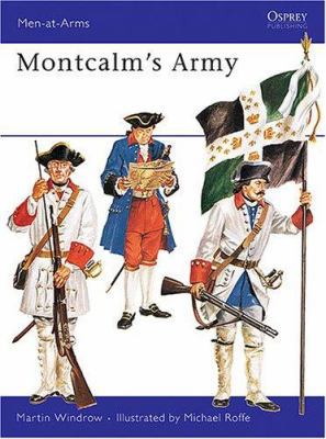 Montcalm's Army (Men-at-Arms) 0850451442 Book Cover