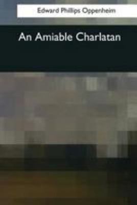 An Amiable Charlatan 154405310X Book Cover