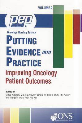Putting Evidence into Practice: Improving Oncol... 1935864041 Book Cover
