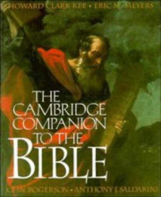 The Cambridge Companion to the Bible 0521343690 Book Cover