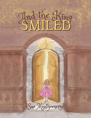 And the King Smiled B0GZVXZFBZ Book Cover
